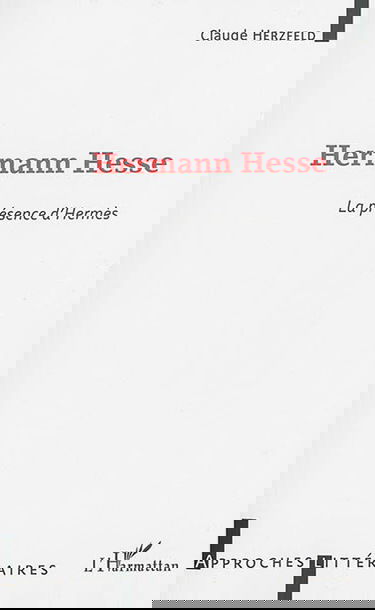 Hermann Hesse : la présence d'Hermès