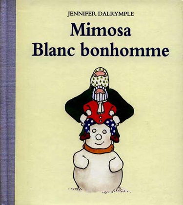 Mimosa : Blanc bonhomme