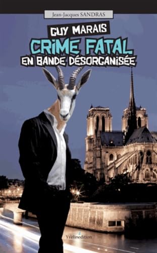 Guy marais : crime fatal en bande organisee