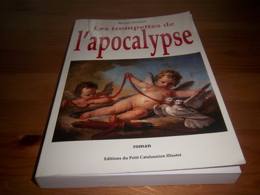 Les Trompettes de l'apocalypse-La guerre des pigeons(livre second)