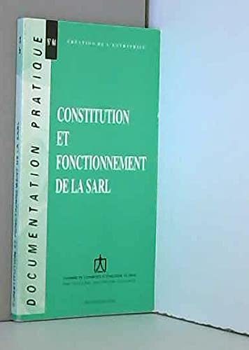 Constitution et fonctionnement de la SARL