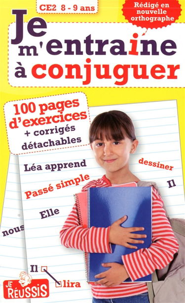 Je m'entraîne à conjuguer CE2
