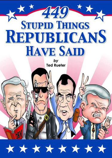 Couverture de 449 Stupid Things Republicans Have Said