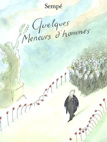 Quelques meneurs d'hommes