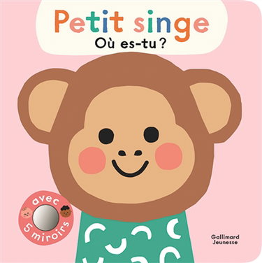 Couverture de Petit singe, où es-tu ?
