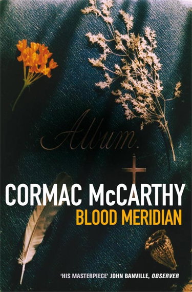 Couverture de Blood Meridian par Cormac McCarthy