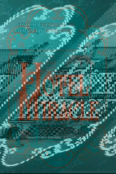 Hôtel Miracle