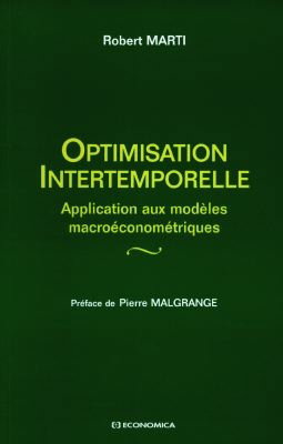 Couverture de Optimisation intertemporelle : application aux modèles macroéconométriques