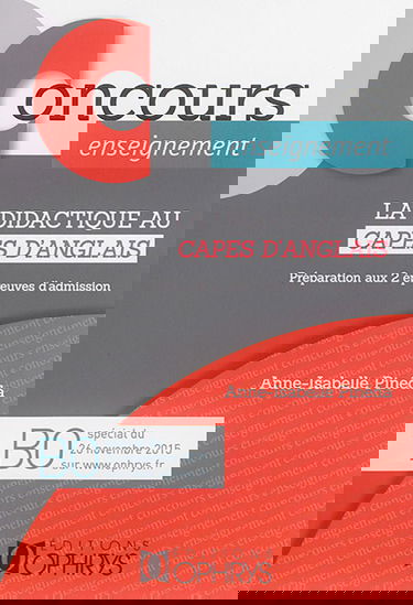 La didactique au Capes d'anglais : préparation aux 2 épreuves d'admission