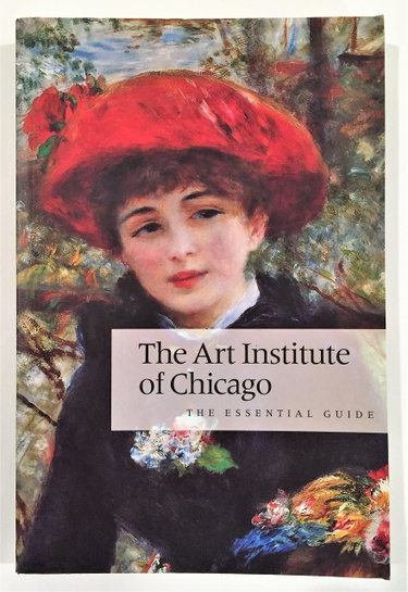 Couverture de The Art Institute of Chicago: The Essential Guide