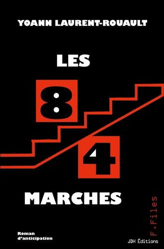 Les 84 marches : texte d'anticipation