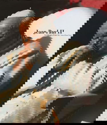 Jean-Paul II : les images d'une vie