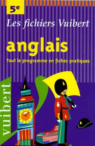 Anglais 5e : tout le programme en fiches pratiques