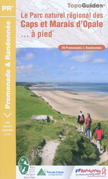 Le Parc naturel régional des caps et marais d'Opale à pied