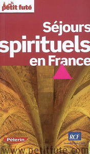 Séjours spirituels en France : 2008-2009
