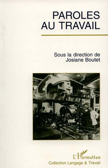 Paroles au travail