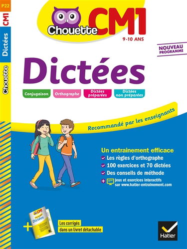 Dictées CM1, 9-10 ans : nouveau programme