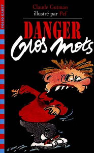 Danger gros mots