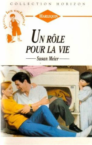 Un rôle pour la vie : Collection : Collection horizon n° 1409