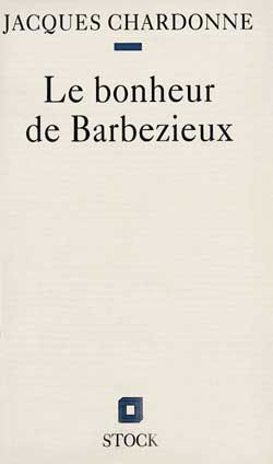 Le bonheur de Barbezieux