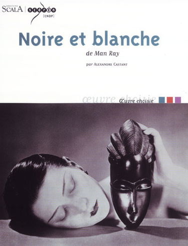 Noire et blanche de Man Ray