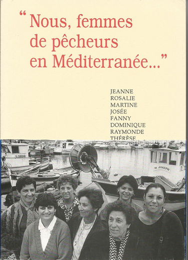 Nous femmes de pêcheurs en Méditerranée...