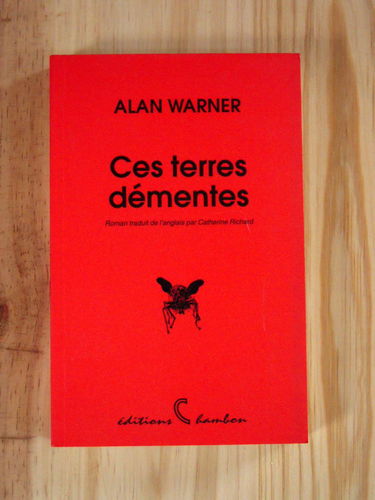 Ces terres démentes
