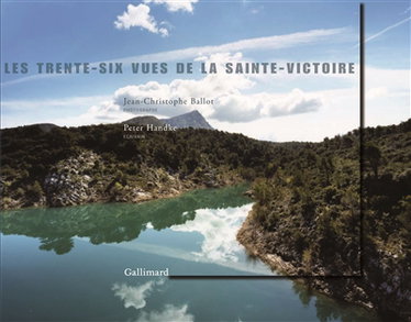 Couverture de Les trente-six vues de la Sainte-Victoire