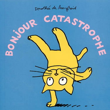 Bonjour catastrophe