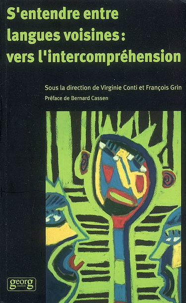 Couverture de S'entendre entre langues voisines : vers l'intercompréhension