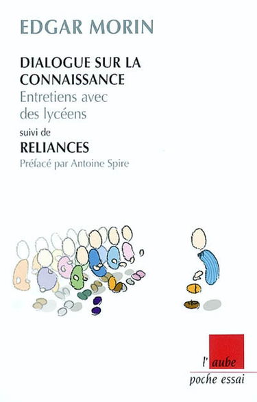Dialogue sur la connaissance : entretiens avec des lycéens. Reliances