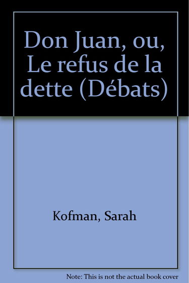 Don Juan ou le Refus de la dette