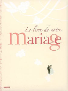Le livre de notre mariage