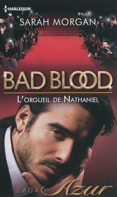 L'orgueil de Nathaniel : bad blood