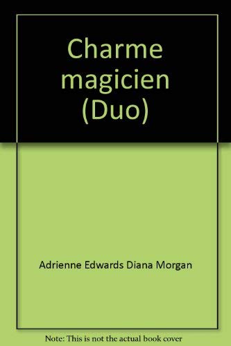 Charme magicien (Duo)