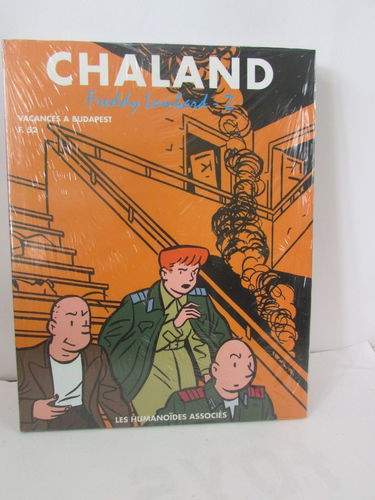 Chaland : intégrale. Vol. 2. Freddy Lombard 2