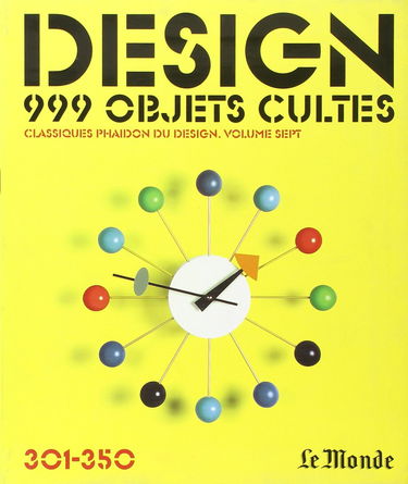 Histoire des objets cultes du n° 301 à 350