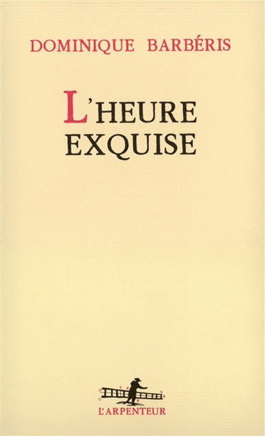 L'heure exquise