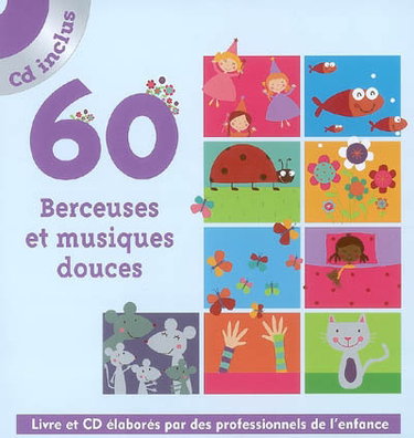 60 berceuses et musiques douces