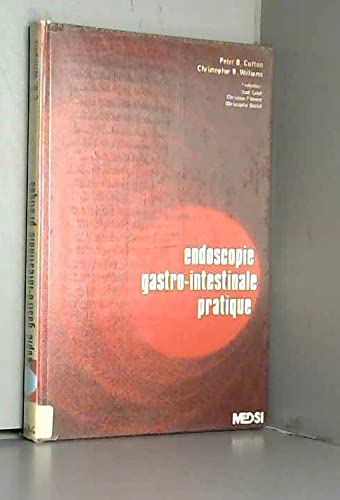 Endoscopie gastro-intestinale pratique