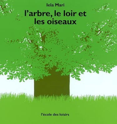 L'arbre, le loir et les oiseaux