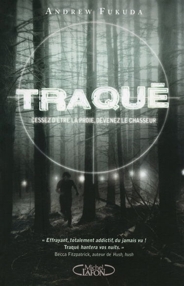 Traqué. Vol. 1