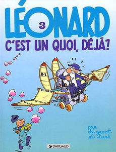 Léonard. Vol. 3. Léonard, c'est un quoi déjà ?
