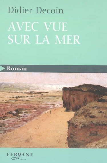 Avec vue sur la mer