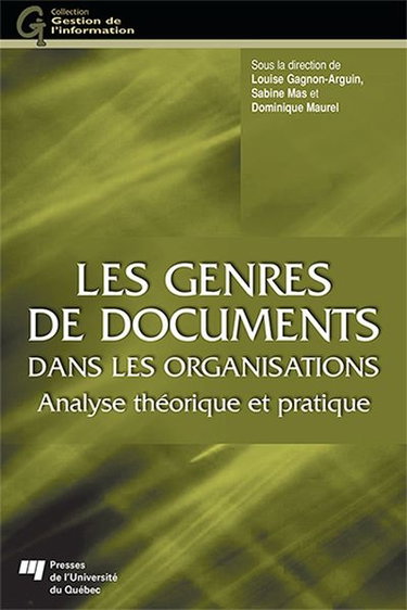 Les genres de documents dans les organisations : analyse théorique et pratique