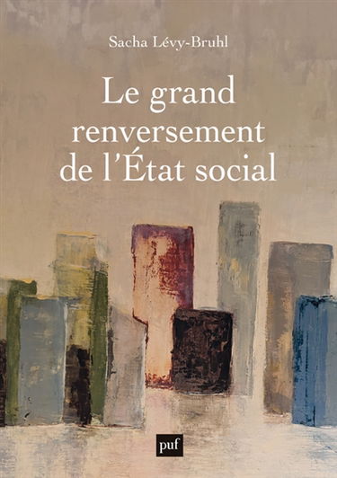 Le grand renversement de l'Etat social