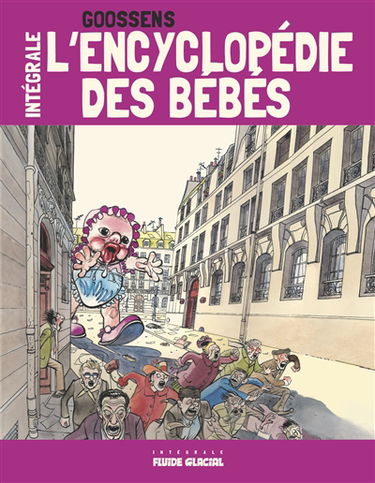 L'encyclopédie des bébés : l'intégrale