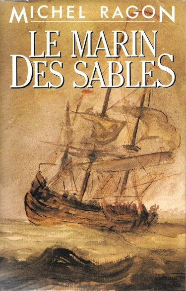 Couverture de Le Marin des sables par Michel Ragon