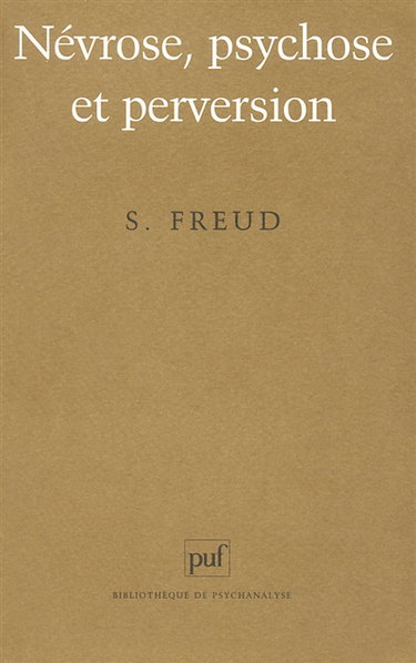 Névrose, psychose et perversion