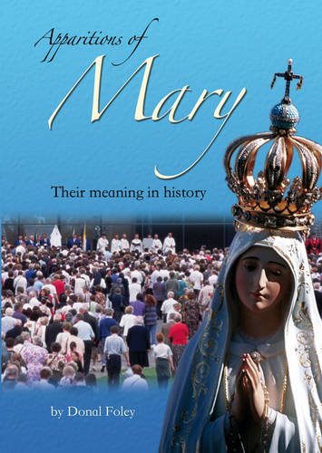Couverture de Apparitions of Mary: Their Meaning in History